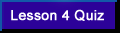 Lesson 4 Quiz Button
