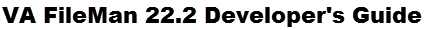 VA FileMan 22.2 Developer's Guide HTML Manual Banner