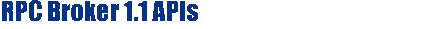 RPC Broker 1.1 APIs Banner